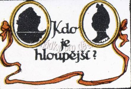 Kdo je hloupější