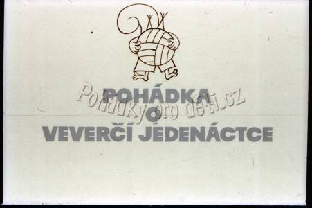 Pohádka o veverčí jedenáctce