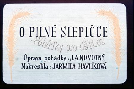 O pilné slepičce