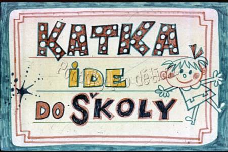 Katka jde do školy