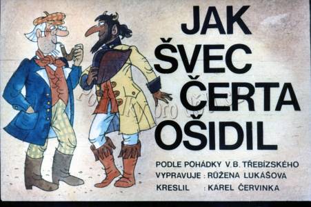 Jak švec čerta ošidil