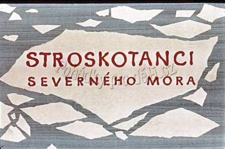 Ztroskotanci Severního moře
