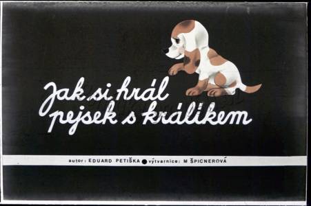 Jak si hrál pejsek s králíkem