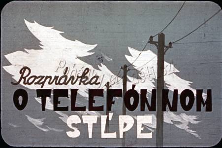 Pohádka o telefonním sloupu