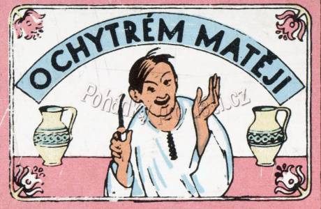 O chytrém Matěji