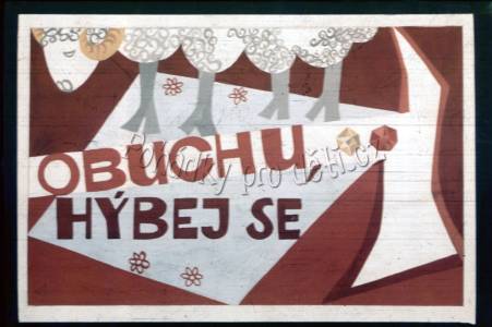 Obuchu, hýbej se!