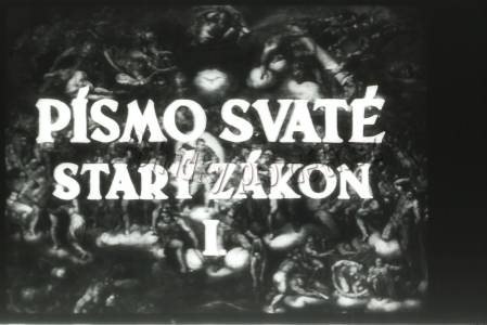 Písmo svaté starý zákon I. Pravěk
