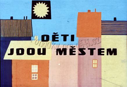 Děti jdou městem
