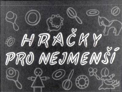 Hračky pro nejmenší děti