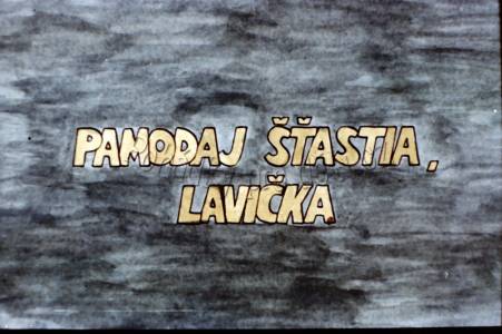 Dej pán Bůh štěstí, lávko