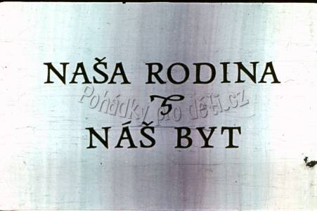 Naše rodina a náš byt