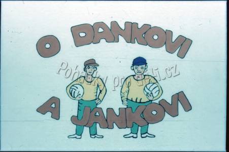 O Danovi a Jankovi