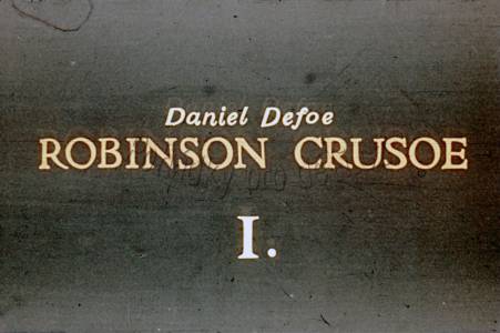 Robinson Crusoe I. díl