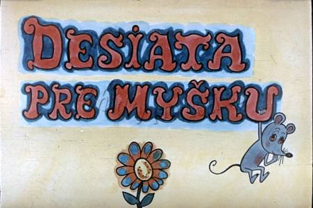 Desiata pre myšku