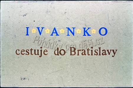 Ivanko cestuje do Bratislavy