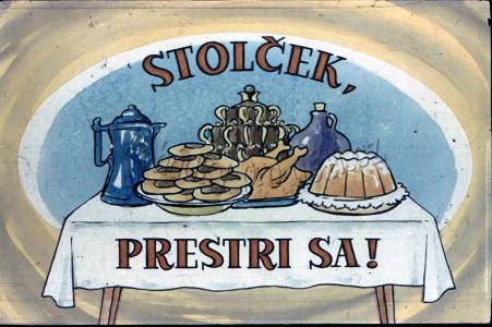 Stolček, prestri sa!