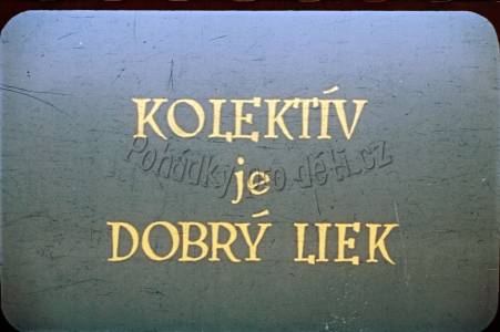 Kolektív je dobrý liek