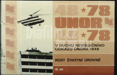 V duchu revolučního odkazu února 1948 3. díl Růst životní úrovně